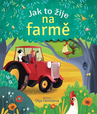 Jak to žije na farmě - Demidova Olga
