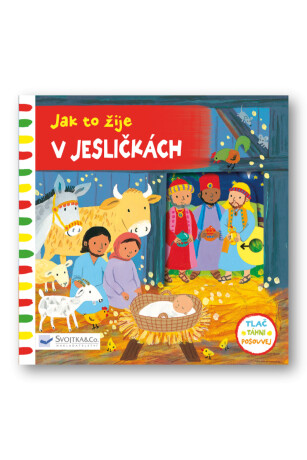 Jak to žije V jesličkách  Emily Bolam - Emily Bolam
