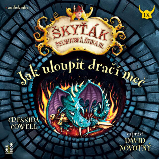 Jak uloupit dračí meč - Cressida Cowell