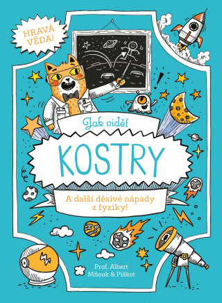 Jak vidět kostry - Richard Watson,William Potter