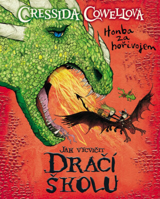 Jak vycvičit Dračí školu 2 - Cressida Cowellová