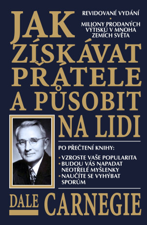 Jak získávat přátele a působit na lidi - Dale Carnegie