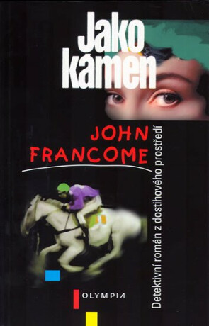 Jako kámen - John Francome