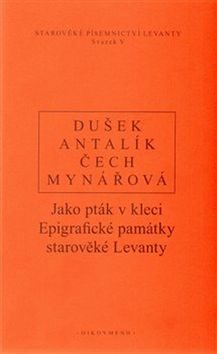 Jako pták v kleci - Pavel Čech,Jan Dušek,Jana Mynářová,Dalibor Antalík