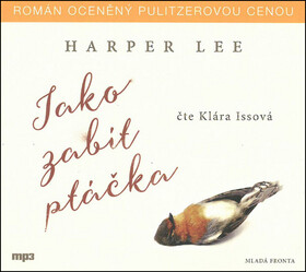 Jako zabít ptáčka - Harper Leeová