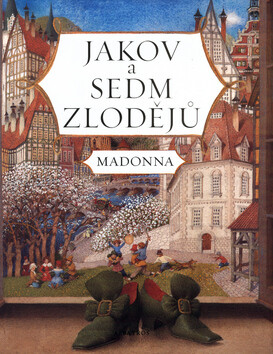 Jakov a sedm zlodějů - Madonna,Gennadij Spirin