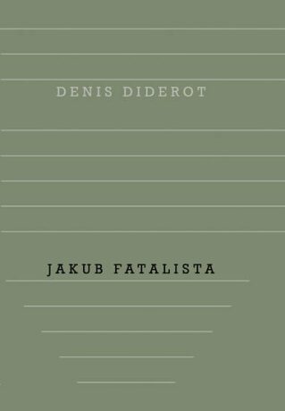 Jakub Fatalista (Defekt) - Denis Diderot
