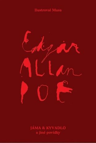 Jáma a kyvadlo a jiné povídky (poškozené) - Edgar Allan Poe