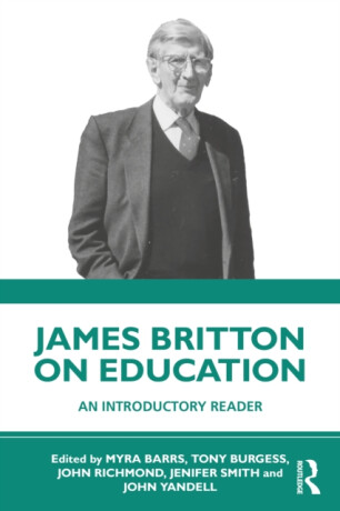 James Britton on Education - 