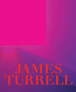 James Turrell: A Retrospective - 
