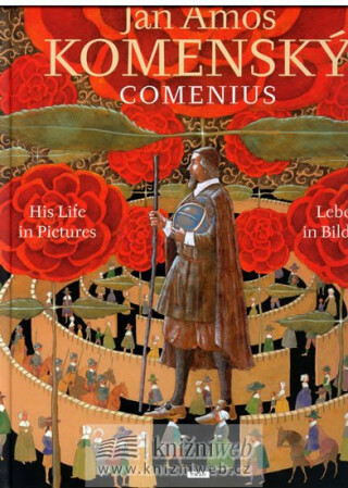 Jan Amos Komenský - Renáta Fučíková