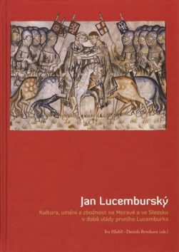 Jan Lucemburský - 