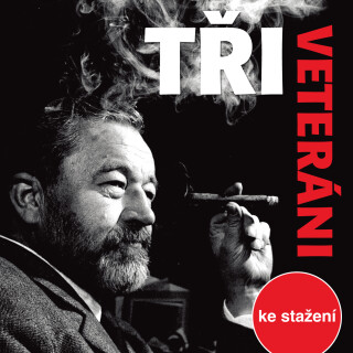 Jan Werich: Tři veteráni - Jan Werich, Josef Vinklář, Jitka Molavcová, Ladislav Mrkvička, Alois Švehlík, Jiří Lír, Věra Kubánková, Karel Heřmánek, Yve