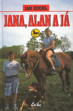 Jana, Alan a já - Jan Suchl