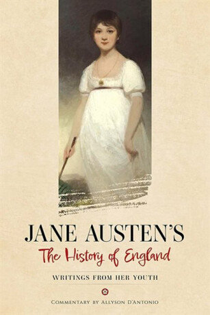 Jane Austen's the History of England - Jane Austenová