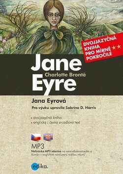 Jane Eyre Jana Eyrová - Charlotte Brontë,Sabrina D. Harris