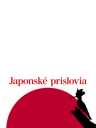 Japonské príslovia - Peter Druska