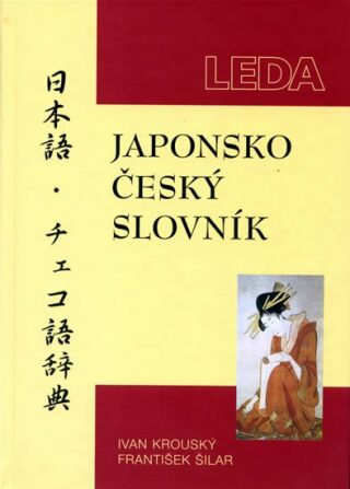Japonsko-český slovník - Ivan Krouský,František Šilar
