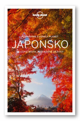 Poznáváme Japonsko - Lonely Planet - Ray Bartlett,Andrew Bender