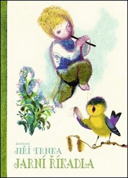 Jarní říkadla - Jiří Trnka