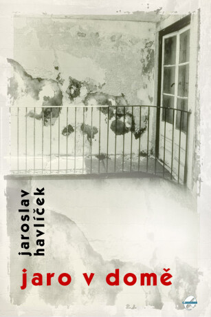 Jaro v domě - Jaroslav Havlíček