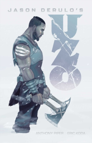 Jason Derulo's UZO - Anthony Piper,Z2 Comics,Jason Derulo