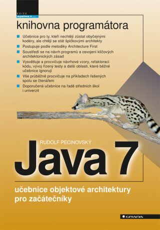 Java 7 - učebnice objektové architektury - Rudolf Pecinovský