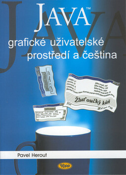 Java grafické uživatelské prostředí a čeština - Pavel Herout
