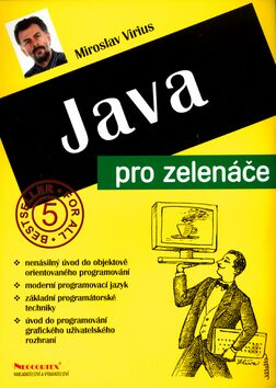 Java pro zelenáče - Miroslav Virius