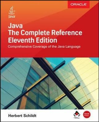 Java : The Complete Reference, Eleventh Edition - Herbert Schildt