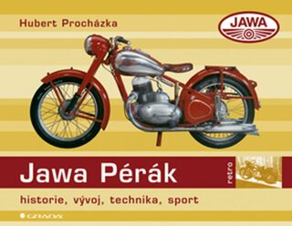 Jawa Pérák - Historie, vývoj, technika, - Hubert Procházka