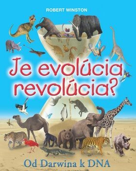 Je evolúcia revolúcia? - Robert Winston