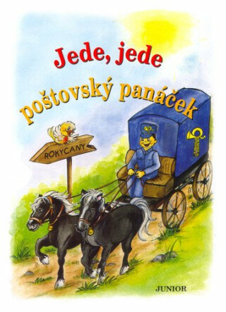 Jede, jede poštovský panáček - neuveden