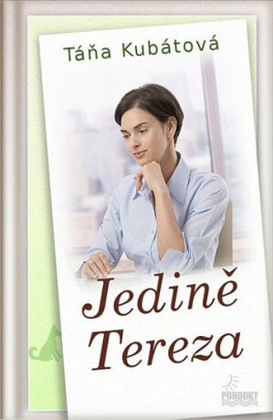 Jedině Tereza - Táňa Kubátová