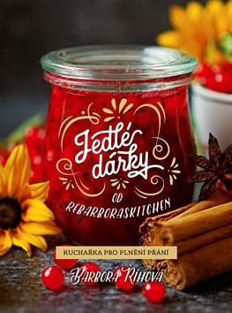 Jedlé dárky od rebarboraskitchen - Barbora Říhová