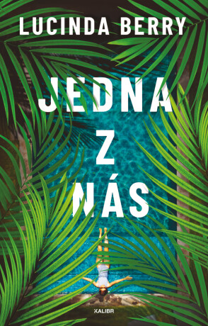 Jedna z nás - Lucinda Berry