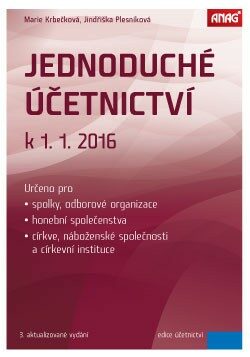 Jednoduché účetnictví k 1. 1. 2016 - Jindriška Plesníková,Marie Krbečková