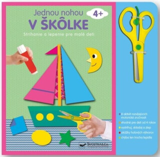 Jednou nohou v škôlke Strihanie a lepenie - 