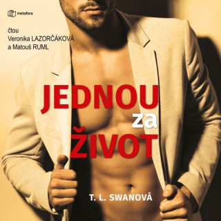 Jednou za život - T.L. Swan
