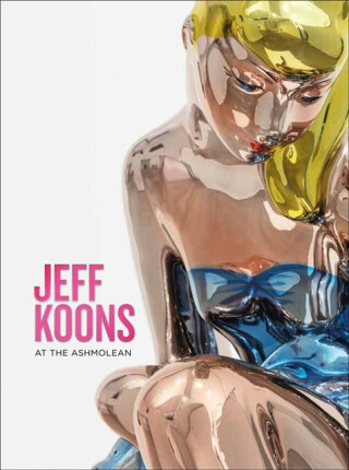 Jeff Koons - Dr Alexander Sturgis,Sir Norman Rosenthal
