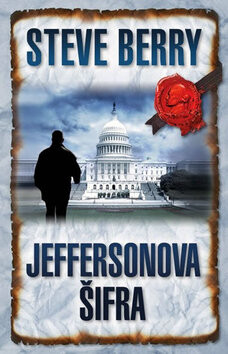 Jeffersonova šifra - Steve Berry