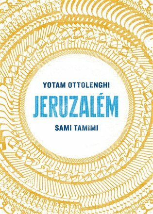 Jeruzalém - Sami Tamimi,Yotam Ottolenghi