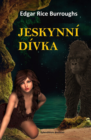 Jeskynní dívka - Edgar R. Burroughs