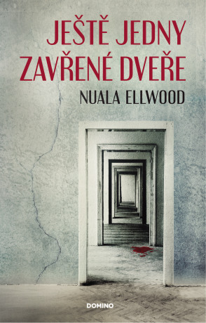Ještě jedny zavřené dveře - Nuala Ellwood