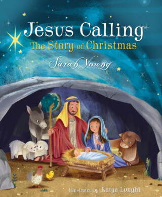 Jesus Calling: The Story of Christmas (board book) - Sarah Young