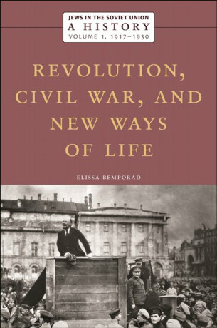 Jews in the Soviet Union: a History - Elissa Bemporad