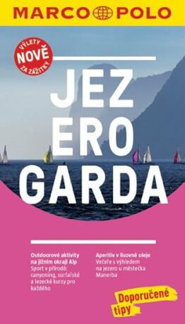 Jezero Garda / MP průvodce nová edice - neuveden