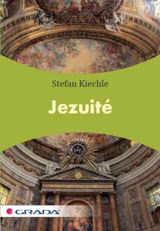 Jezuité - Stefan Kiechle