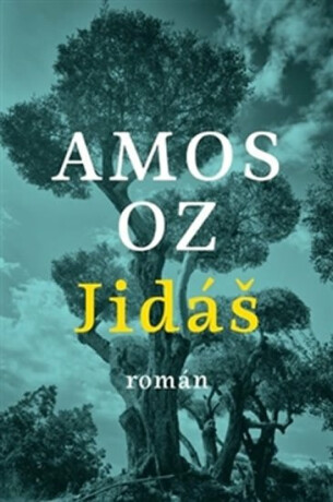 Jidáš - Amos Oz