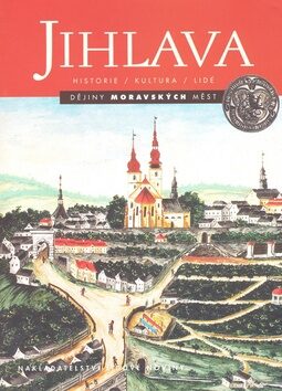 Jihlava - kolektiv autorů,Renata Písková